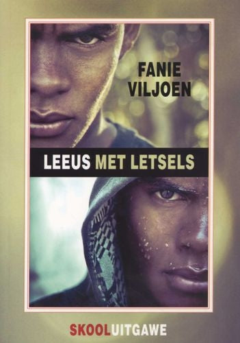 Leeus met Letsels: Skooluitgawe