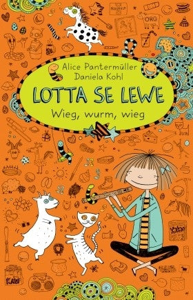 Lotta se lewe 03: Wieg, wurm, wieg