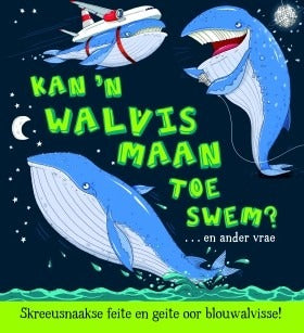 Kan 'n walvis maan toe swem?