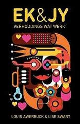 Ek en Jy - Verhoudings wat werk