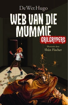 Grilgrypers 2: Web van die mummie