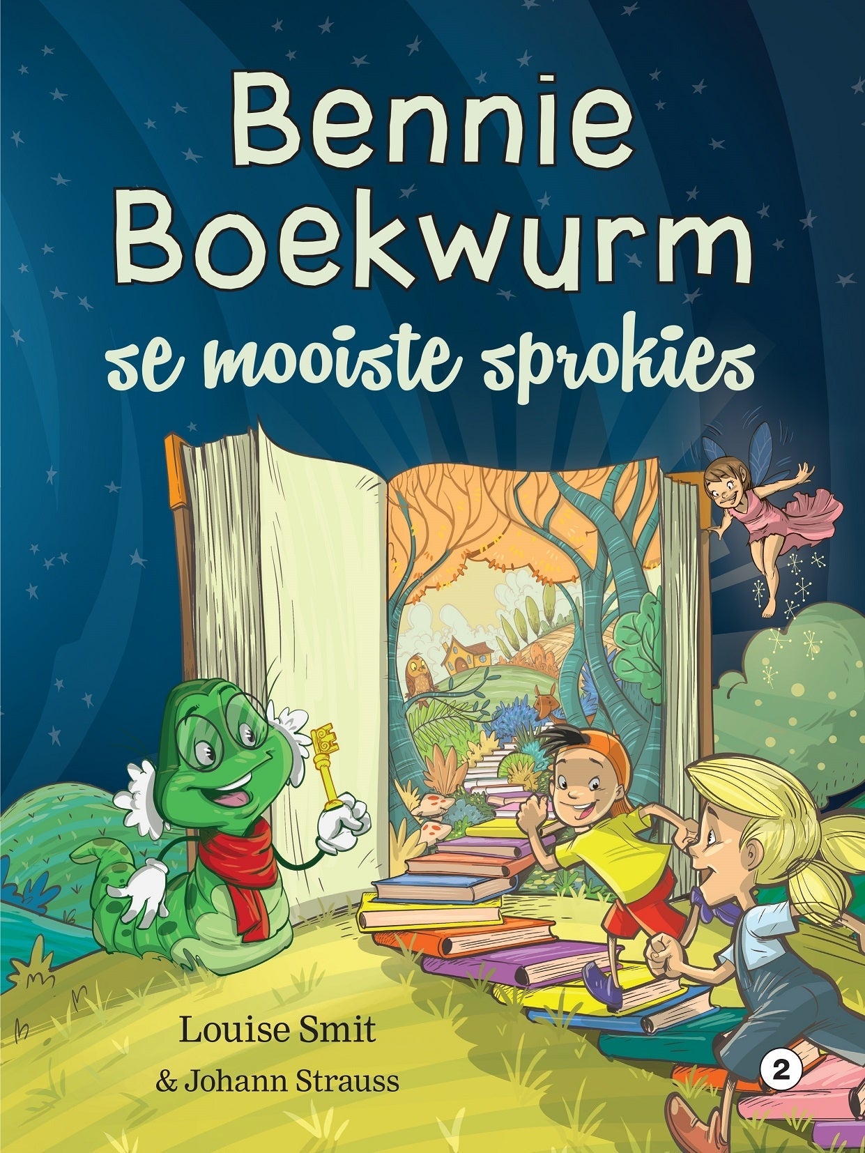 Bennie Boekwurm se mooiste sprokies 2
