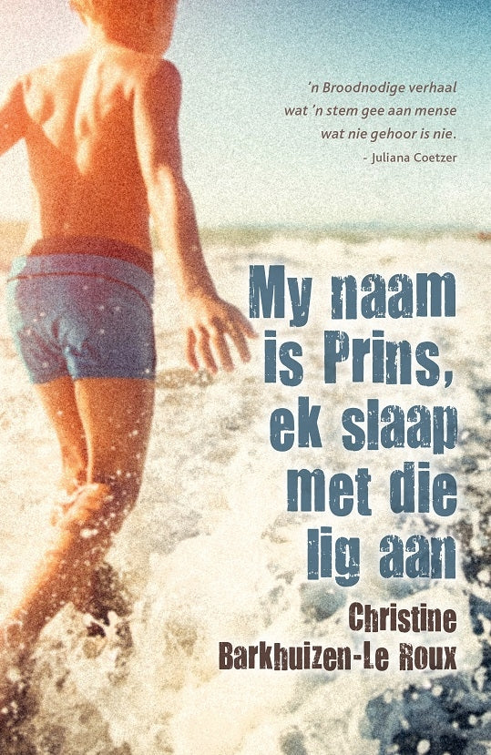 My naam is Prins, ek slaap met die lig aan