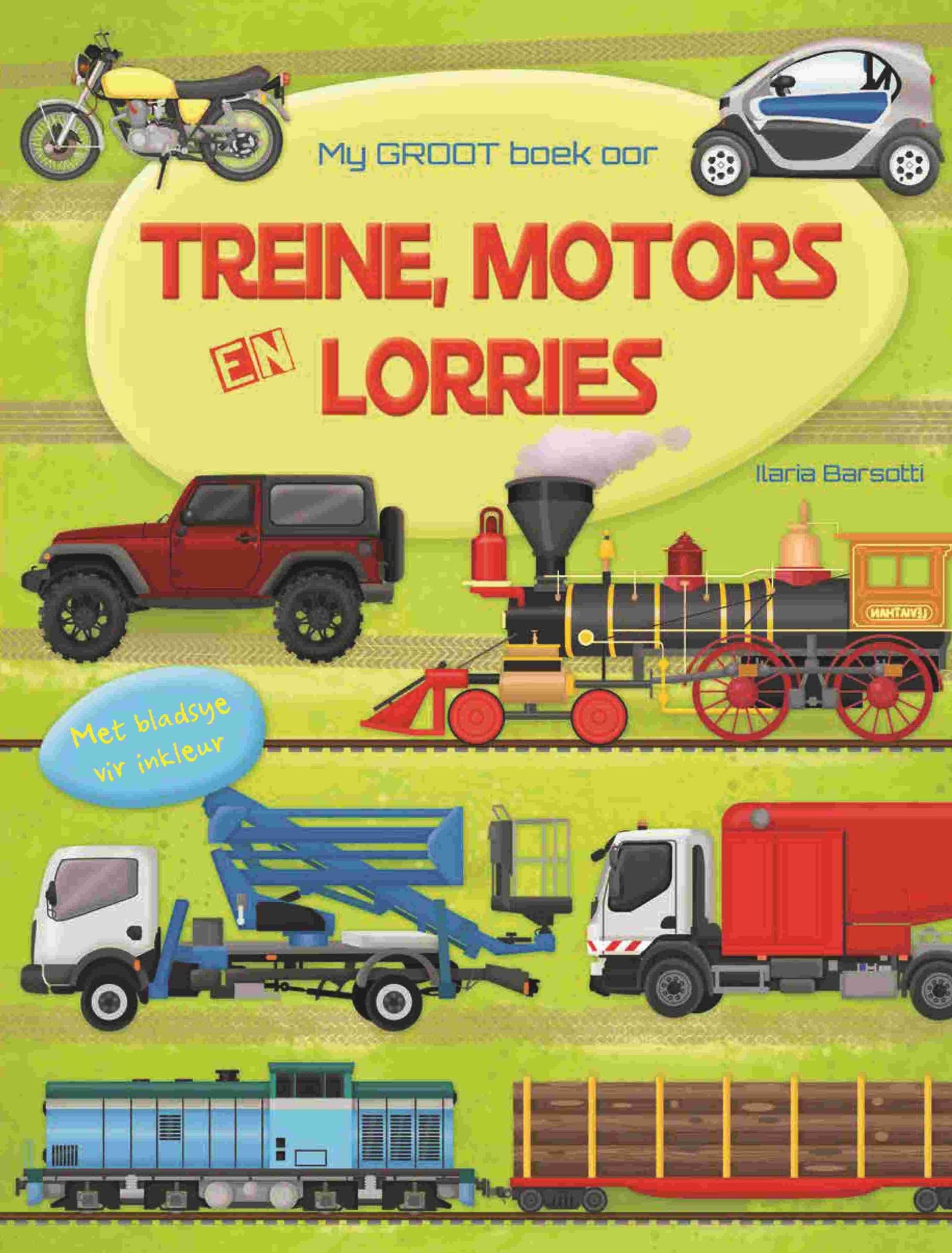 My groot boek oor treine, motors en lorries