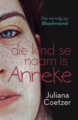 Die kind se naam is Anneke
