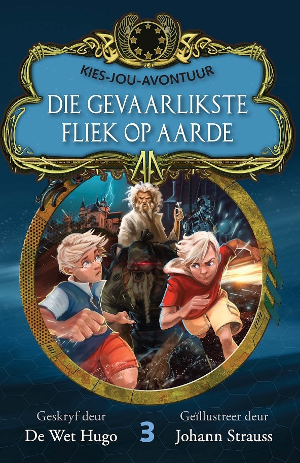 Kies jou avontuur 3 : Die gevaarlikste fliek op aarde