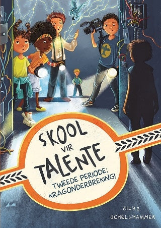 Skool vir talente 2: Tweede periode kragonderbreking!