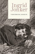 Ingrid Jonker: Versamelde gedigte
