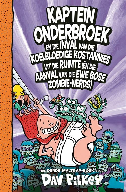 Kaptein Onderbroek 03: Kaptein Onderbroek en die inval van die koelbloedige kostannies