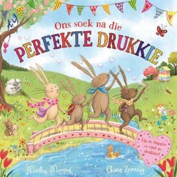 Ons soek na die perfekte drukkie