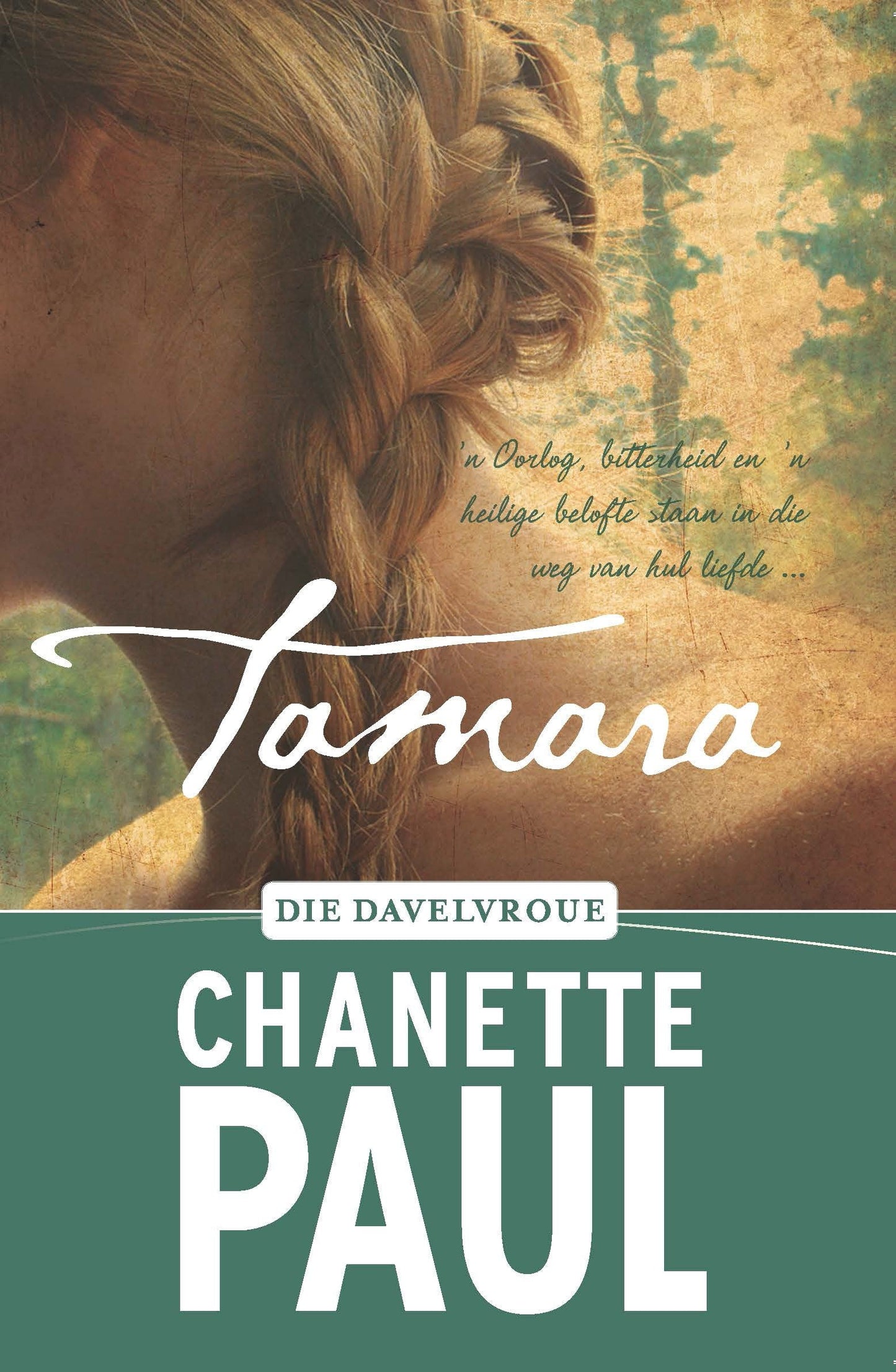 Davelvroue 01: Tamara