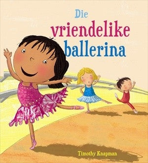 Goeie maniere: Die vriendelike ballerina