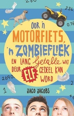 Oor 'n motorfiets, 'n zombiefliek en lang getalle wat deur elf gedeel kan word