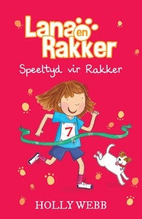 Lana en Rakker 3 - Speeltyd vir Rakker