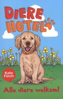 Dierehotel 1 Alle diere welkom