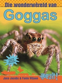 Hoezit 4: Die wonderwêreld van goggas