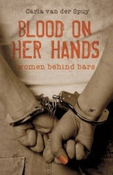 Blood on her hands