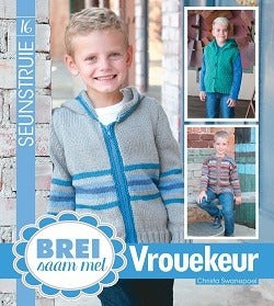 Brei saam met Vrouekeur: Seunstruie