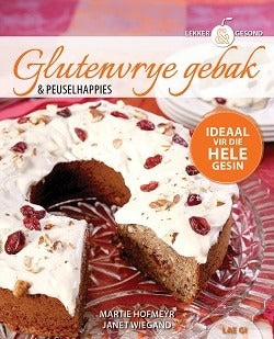Lekker en Gesond - Glutenvrye gebak en peuselhappies
