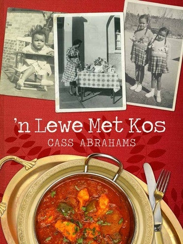 Cass Abrahams : 'n Lewe met kos