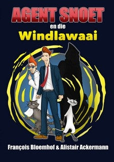 Agent Snoet en die Windlawaai