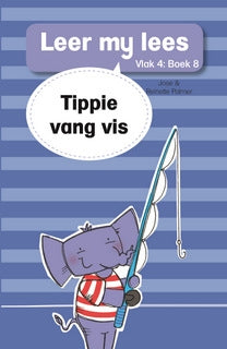Leer my lees Vlak 4 Boek 08: Tippie vang vis