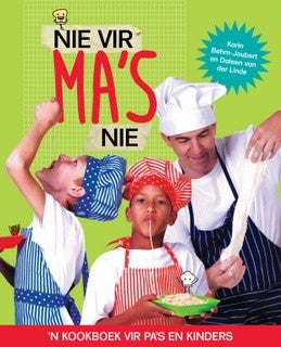 Nie vir ma's nie