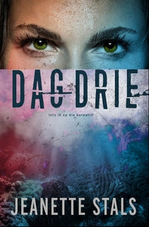 Dag drie
