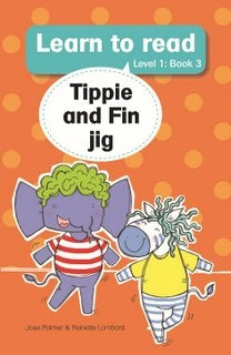 Learn to Read Level 1 Book 03: Tippie and Fin jig