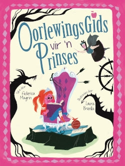 Oorlewingsgids vir 'n prinses