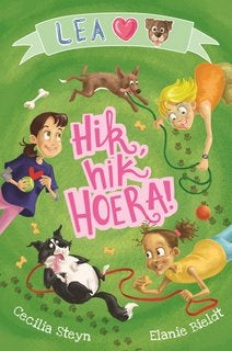 Lea lief honde : Hik hik hoera!