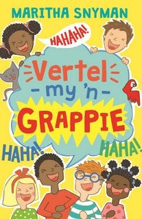 Vertel my 'n grappie