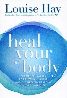 Heal Your Body