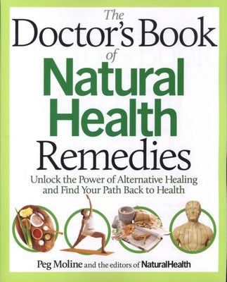 The Doctor's Book Of Natural Health Remedies