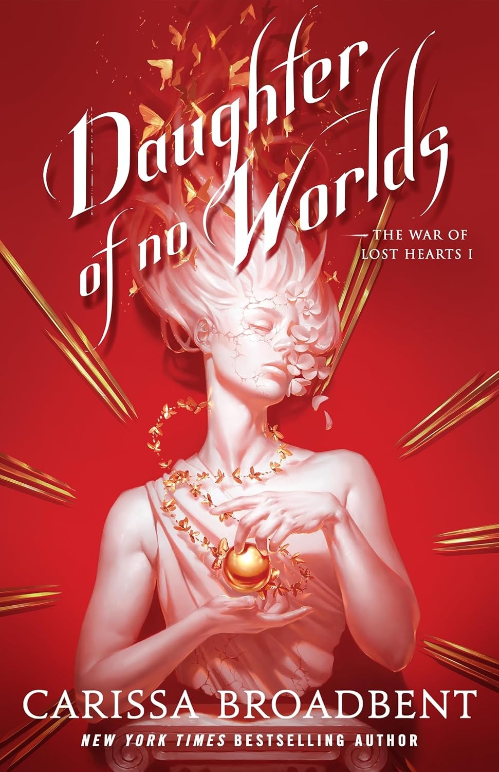 The War of Lost Hearts 01: Daughter of No Worlds