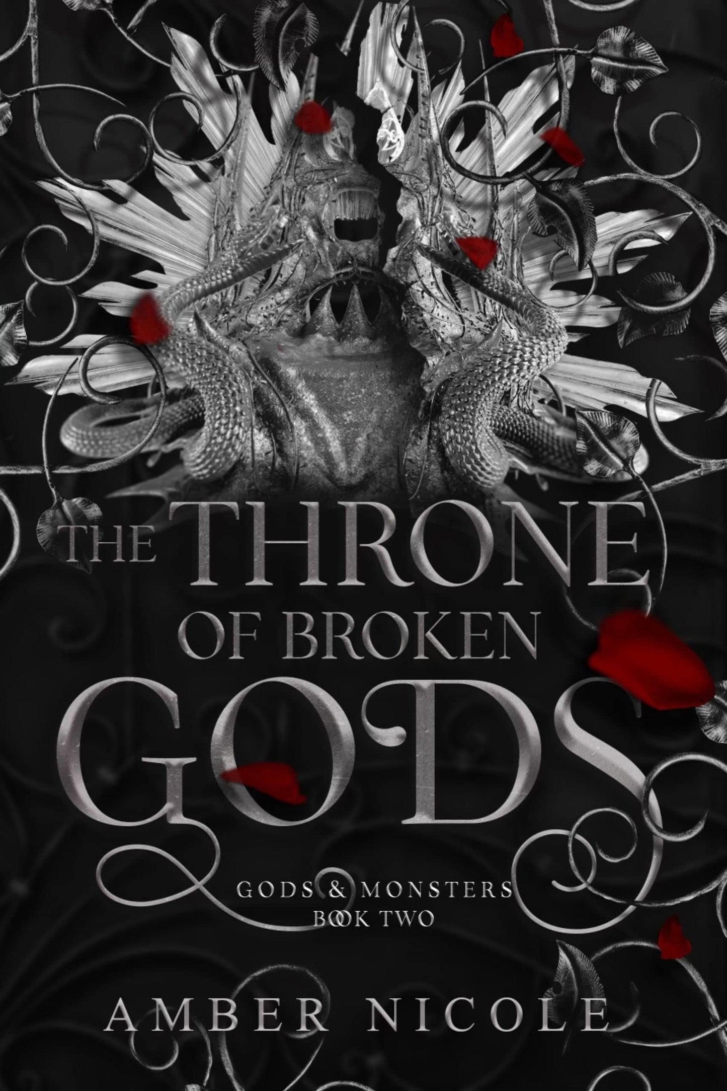 Gods and Monsters 02: The Throne of Broken Gods