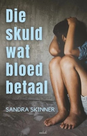 Die skuld wat bloed betaal