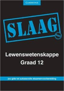 SLAAG Lewenswetenskappe Graad 12