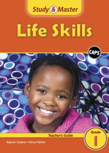 Study and Master Life Skills Grade 1 Teachers Guide