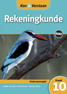 Ken & Verstaan Rekeningkunde Graad 10 Onderwysersgids