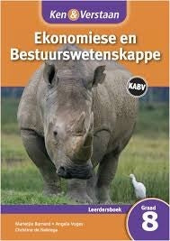 Ken & Verstaan Ekonomiese en Bestuurswetenskappe Graad 8 Leerderboek