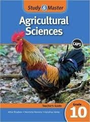 Study and Master Agricultural Sciences Grade 10 Teachers Guide