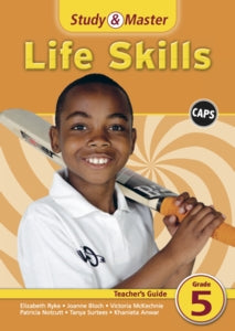 Study and Master Life Skills Grade 5 Teachers Guide