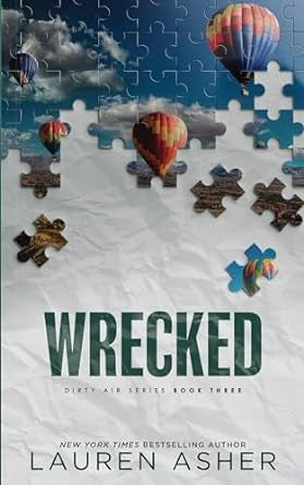 Dirty Air 03: Wrecked