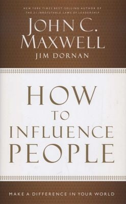How To Influence People
