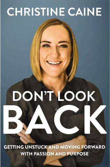Don't Look Back: Moving Forward With Passion And Purpose