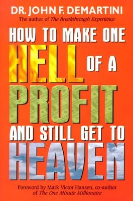 How to Make One Hell of a Profit