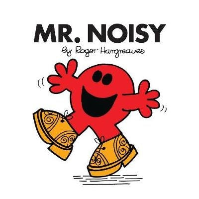 Mr Noisy