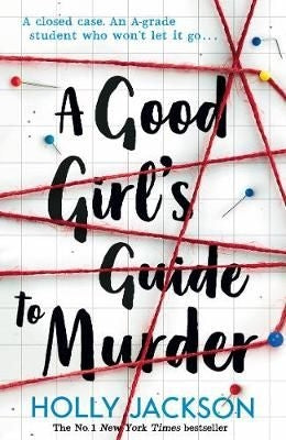 A Good Girls Guide to Murder