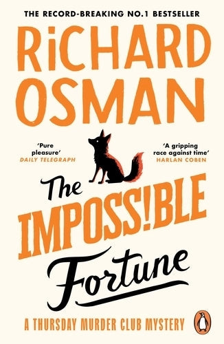 The Thursday Murder Club 05: The Impossible Fortune